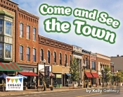 Come And See The Town