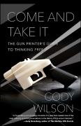 Come And Take It