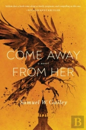 Come Away From Her