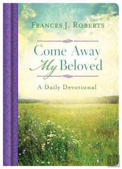 Bertrand.pt - Come Away My Beloved: A Daily Devotional