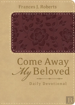Bertrand.pt - Come Away My Beloved Daily Devotional (Deluxe)