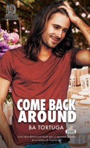 Come Back Around Volume 4