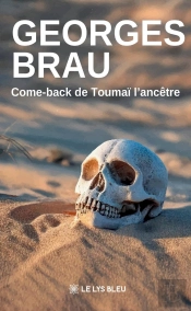 Come-Back De Toumaï L'Ancêtre