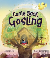 Come Back, Gosling