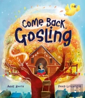 Come Back, Gosling