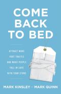 Come Back To Bed