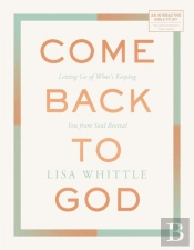 Come Back To God
