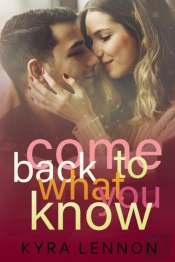 Come Back To What You Know