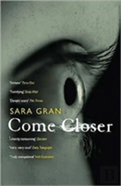 Come Closer