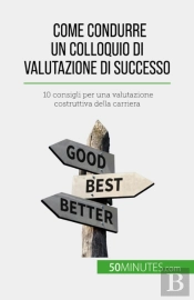 Come Condurre Un Colloquio Di Valutazione Di Successo