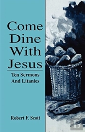 Come Dine With Jesus
