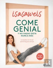 Come Genial Y No Hagas Dieta Nunca Mas