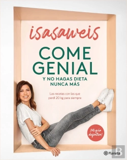 Bertrand.pt - Come Genial Y No Hagas Dieta Nunca Mas