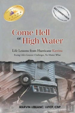 Bertrand.pt - Come Hell Or High Water Life Lessons From Hurricane Katrina