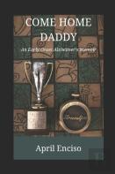 Come Home, Daddy