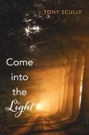 Come Into The Light