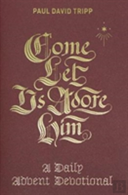 Bertrand.pt - Come, Let Us Adore Him