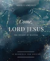 Come, Lord Jesus