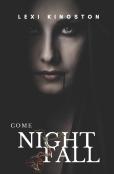 Come Nightfall