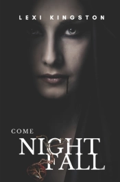 Come Nightfall