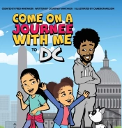 Come On A Journee Woth Me To Dc