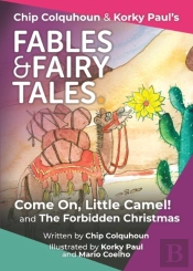Come On Little Camel! And The Forbidden