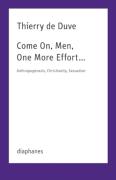 Come On, Men, One More Effort Â€¦