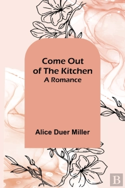Bertrand.pt - Come Out Of The Kitchen  A Romance