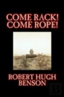 Come Rack! Come Rope!