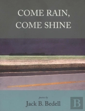 Come Rain, Come Shine