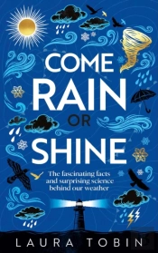 Come Rain Or Shine