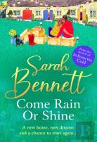 Come Rain Or Shine