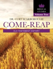 Come - Reap Biblical Studies Vol. 2