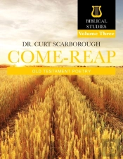 Come - Reap Biblical Studies Vol. 3