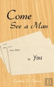 Come See A Man