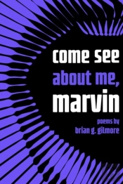 Come See About Me, Marvin