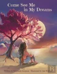 Come See Me In My Dreams