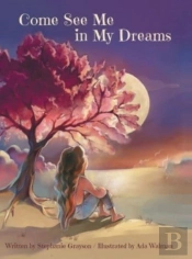 Come See Me In My Dreams