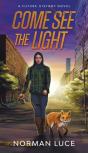 Come See The Light