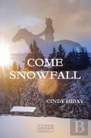 Come Snowfall