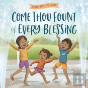 Come, Thou Fount Of Every Blessing