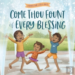 Bertrand.pt - Come, Thou Fount Of Every Blessing