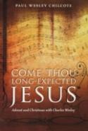 Come Thou Long-Expected Jesus