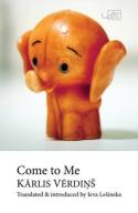 Come To Me
