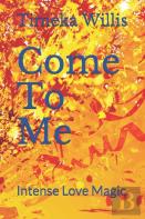 Come To Me