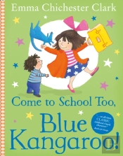 Come To School Too, Blue Kangaroo! (Read Aloud)