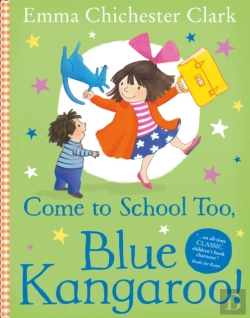 Bertrand.pt - Come To School Too, Blue Kangaroo! (Read Aloud)