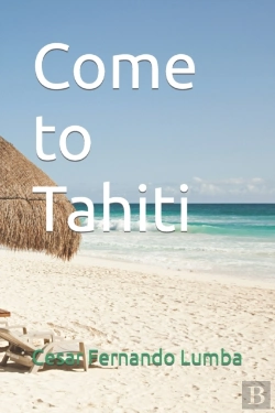 Bertrand.pt - Come To Tahiti
