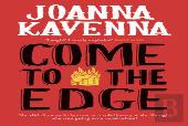 Come To The Edge