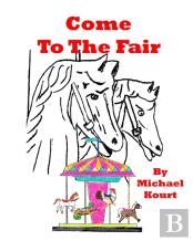 Come To The Fair